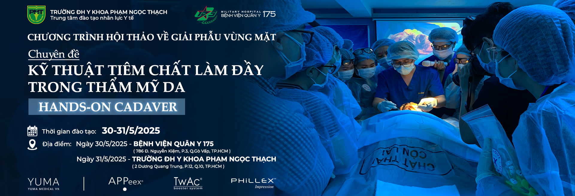 Chương trình hội thảo về giải phẫu vùng mặt Chuyên đề  Kỷ thuật tiêm chất làm đầy trong thẩm mỹ da -